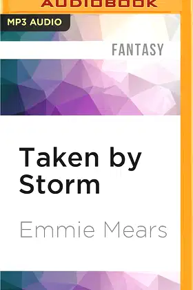 Taken By Storm (Ayala Storme, 3) poster