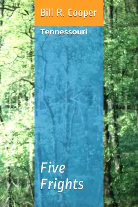 Tennessouri: Five Frights poster