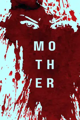 Mother (Rise of the Novas) poster