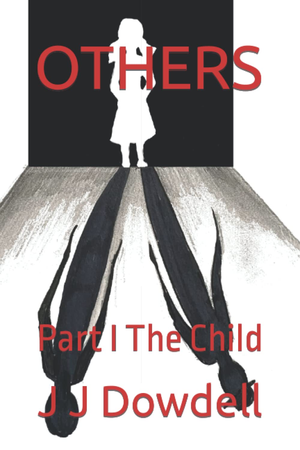 OTHERS: Part I The Child poster
