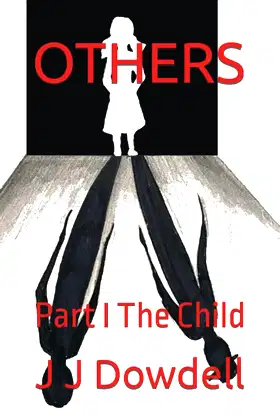 OTHERS: Part I The Child poster