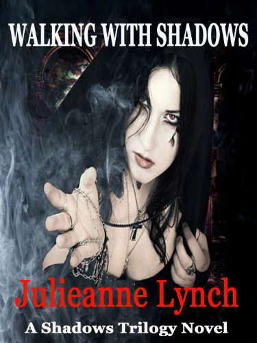 Walking with Shadows (The Shadows Book 2) poster