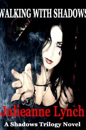 Walking with Shadows (The Shadows Book 2) poster