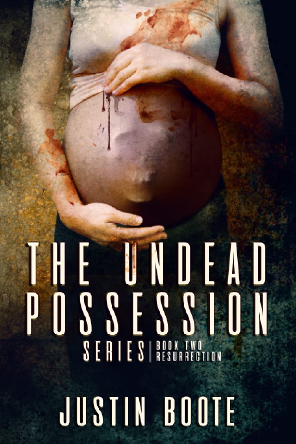 The Undead Possession Series: Book 2: Resurrection poster