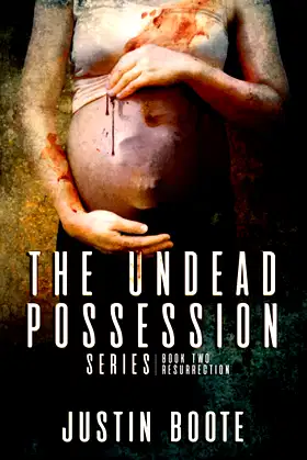 The Undead Possession Series: Book 2: Resurrection poster