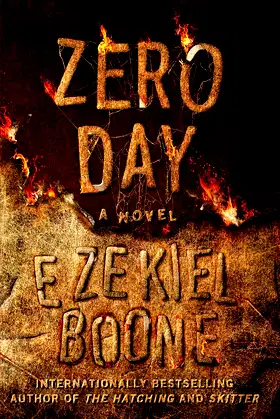 Zero Day: A Novel (3) (The Hatching Series) poster