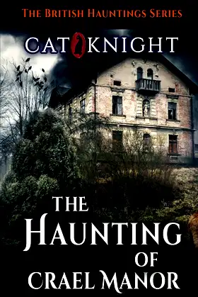 The Haunting of Crael Manor (Hauntings of) poster