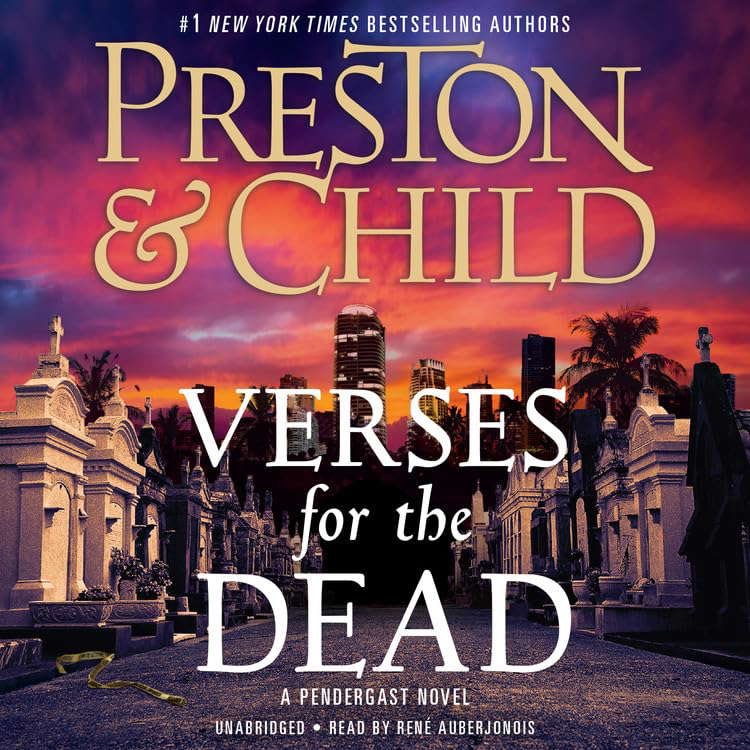 Verses for the Dead Lib/E (Agent Pendergast Novels, 18) poster