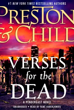 Verses for the Dead Lib/E (Agent Pendergast Novels, 18) poster