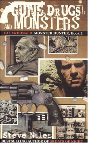 GUNS DRUGS & MONSTERS:CAL MCDO (Cal McDonald Mysteries) poster