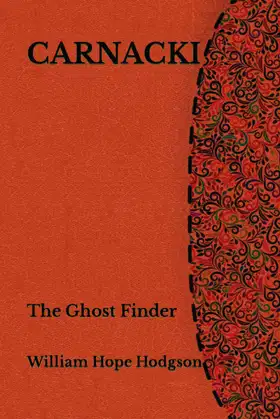 Carnacki: The Ghost Finder: Literature Heritage Series poster