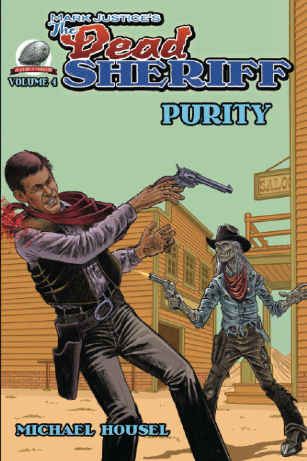Mark Justice's The Dead Sheriff: Purity poster