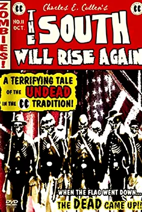 The South Will Rise Again poster
