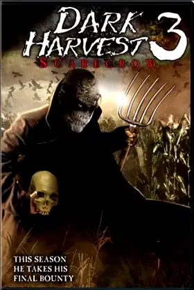 Dark Harvest III: Skarecrow poster