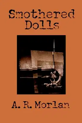 Smothered Dolls poster