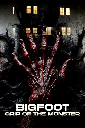 Bigfoot: Grip of the Monster poster