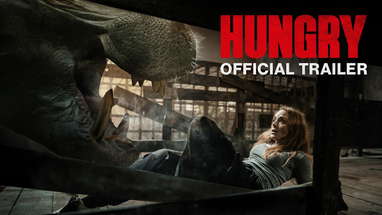 HUNGRY | Official Trailer poster