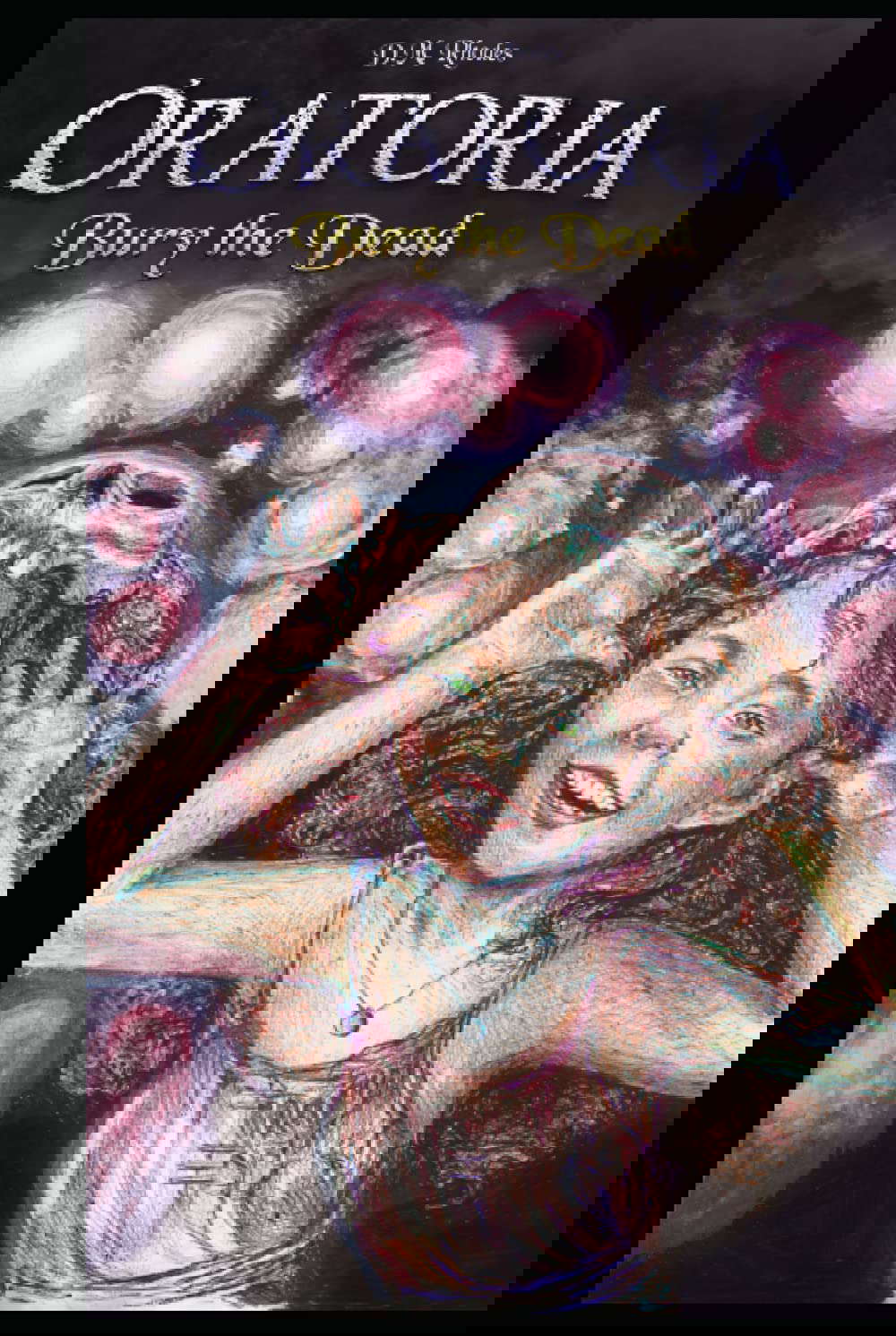 Oratoria: Bury the Dead poster