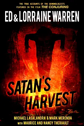 Satan's Harvest (Ed & Lorraine Warren Book 6) poster