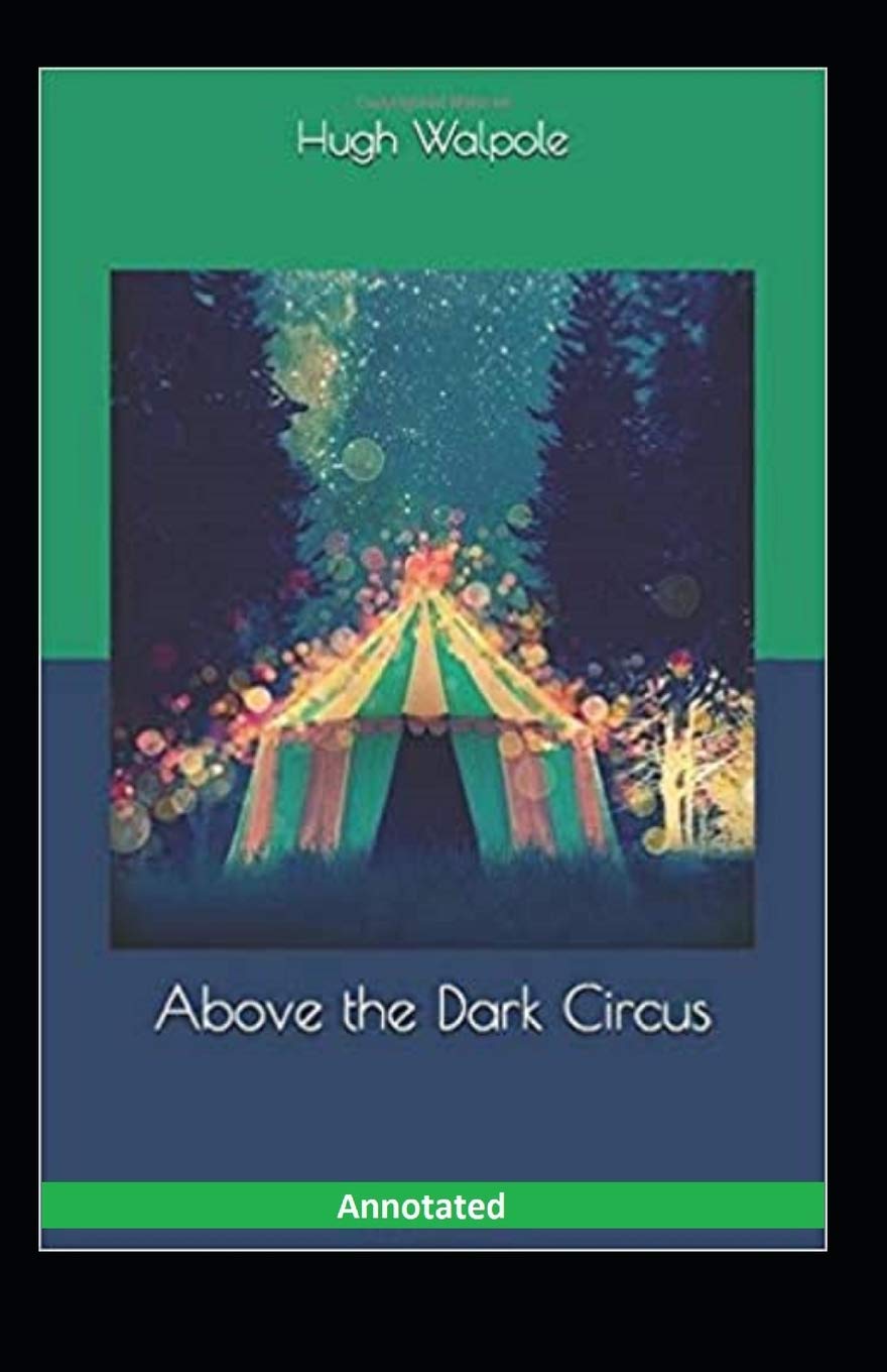 Above the Dark Circus Annotated poster
