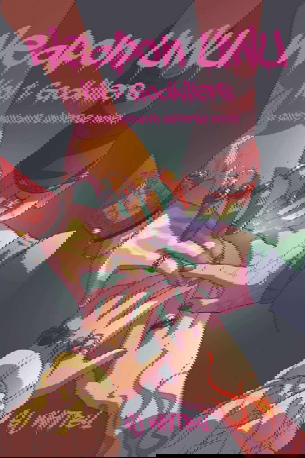 Weapon UwU Vol 1: Godkillers poster