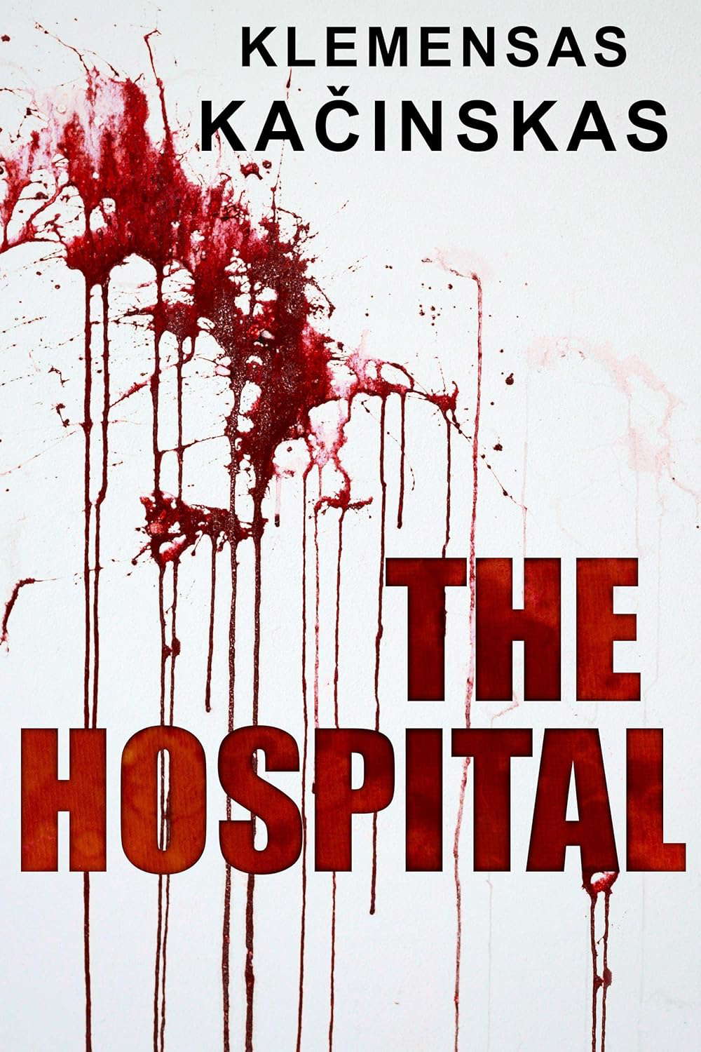 The Hospital poster
