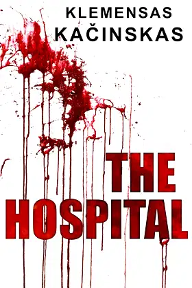 The Hospital poster