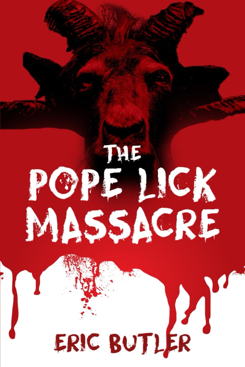 The Pope Lick Massacre poster