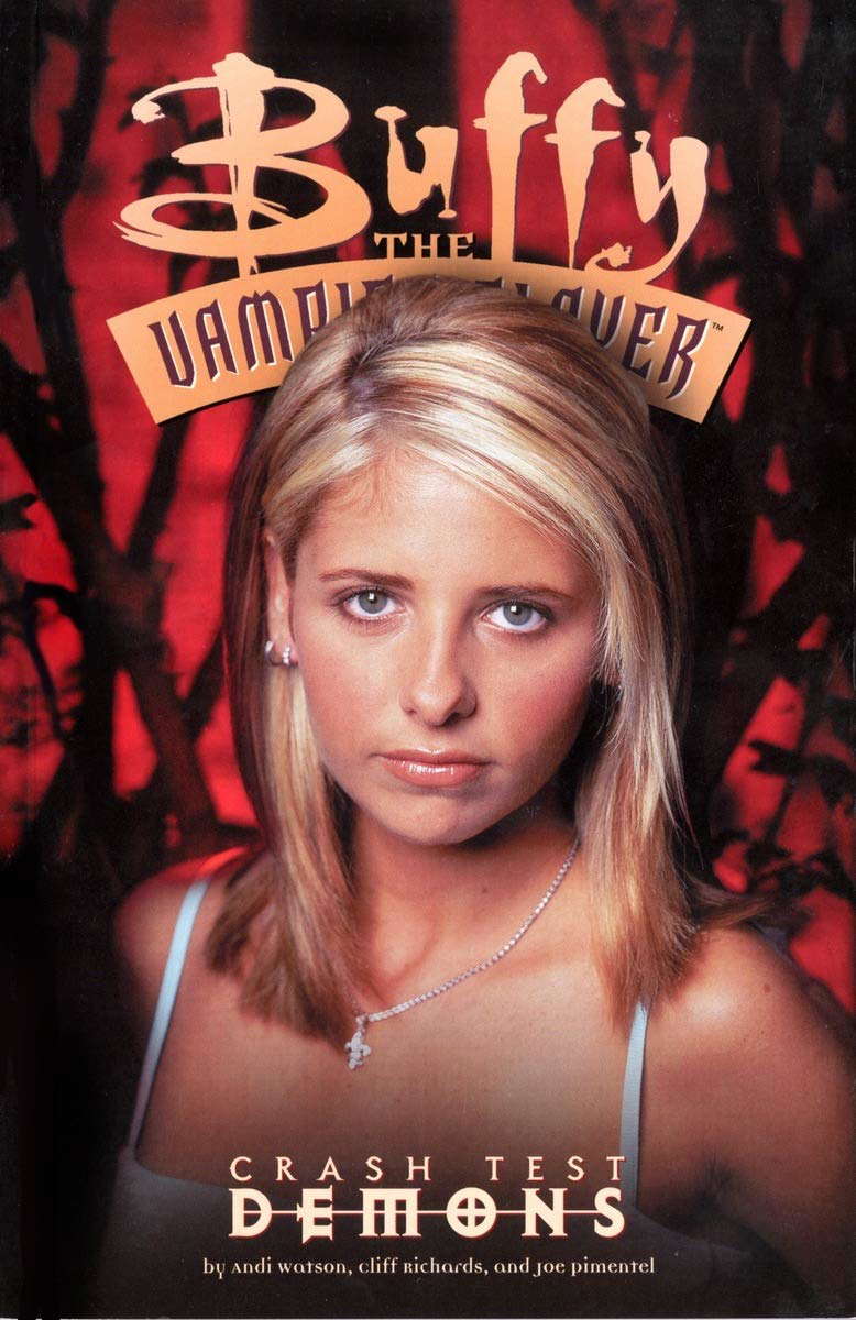 Buffy the Vampire Slayer Vol. 4: Crash Test Demons poster