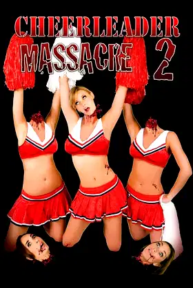 Cheerleader Massacre 2 poster