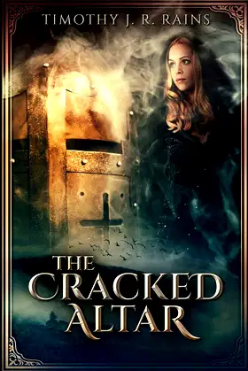 The Cracked Altar: A Medieval Fantasy poster