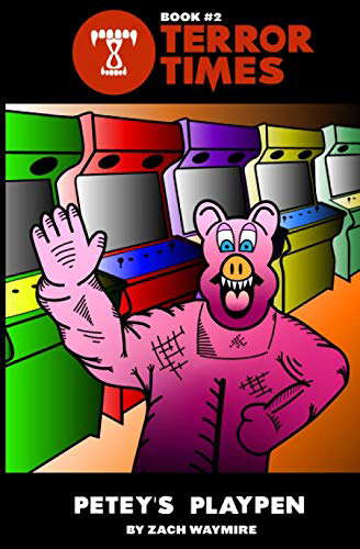 Petey's Playpen (Terror Times) poster