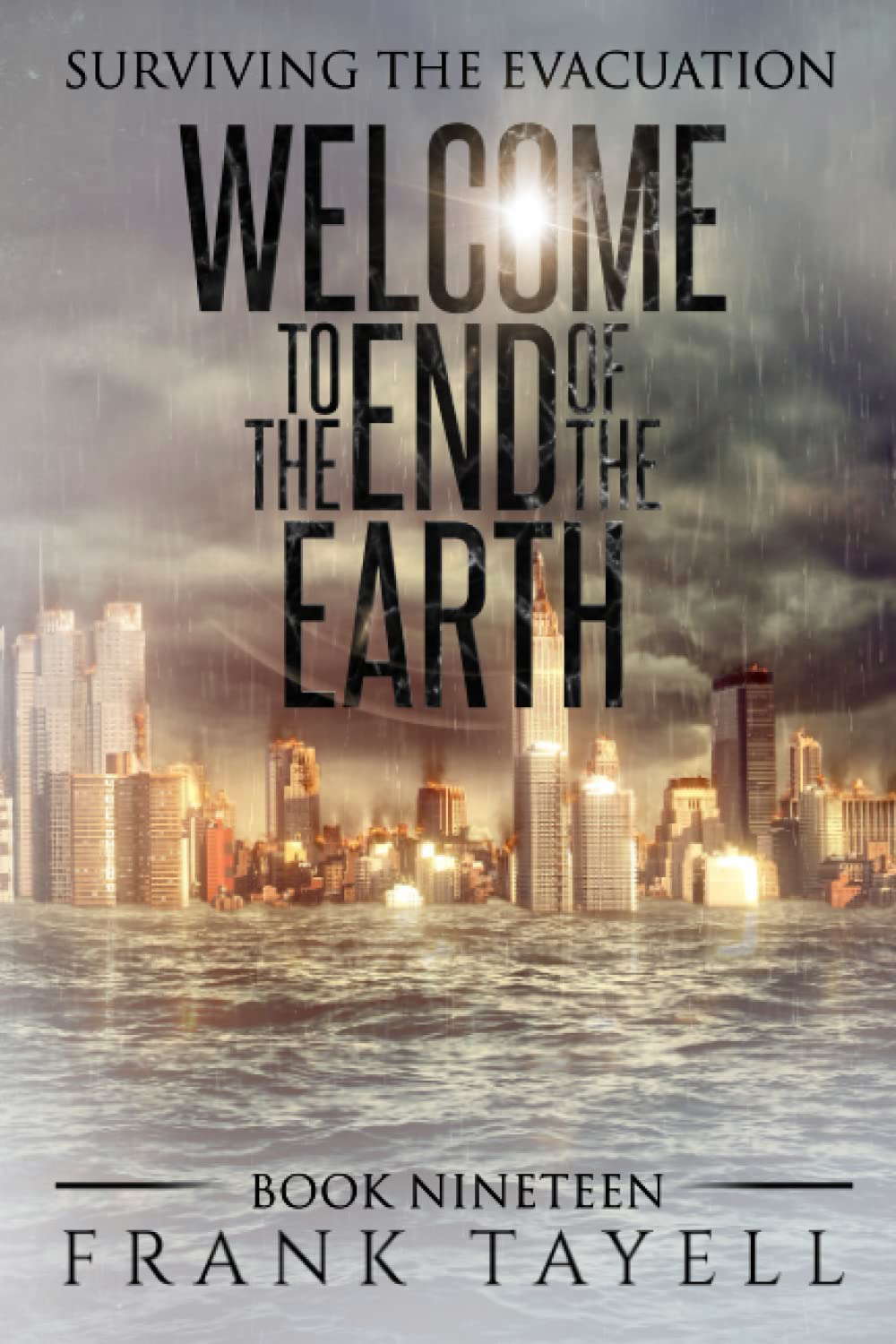 Surviving the Evacuation, Book 19: Welcome to the End of the Earth poster