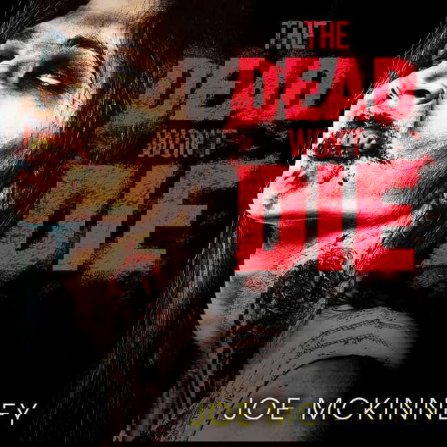The Dead Won't Die Lib/E (Deadlands Series Lib/E) poster