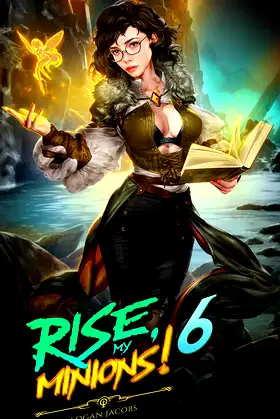 Rise, My Minions 6! (Rise, My Minions!) poster