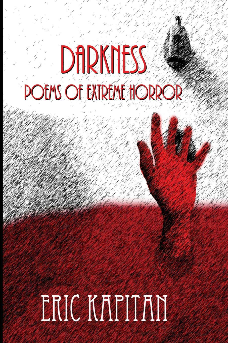 Darkness: Poems of extreme horror poster