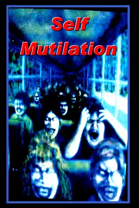 Self Mutilation poster