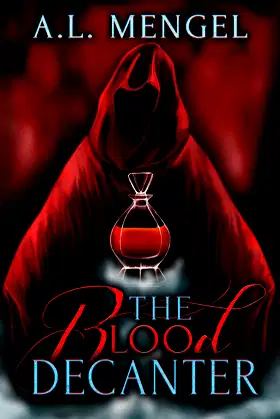 The Blood Decanter (The Tales of Tartarus) poster