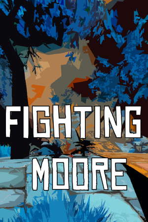 Fighting Moore poster