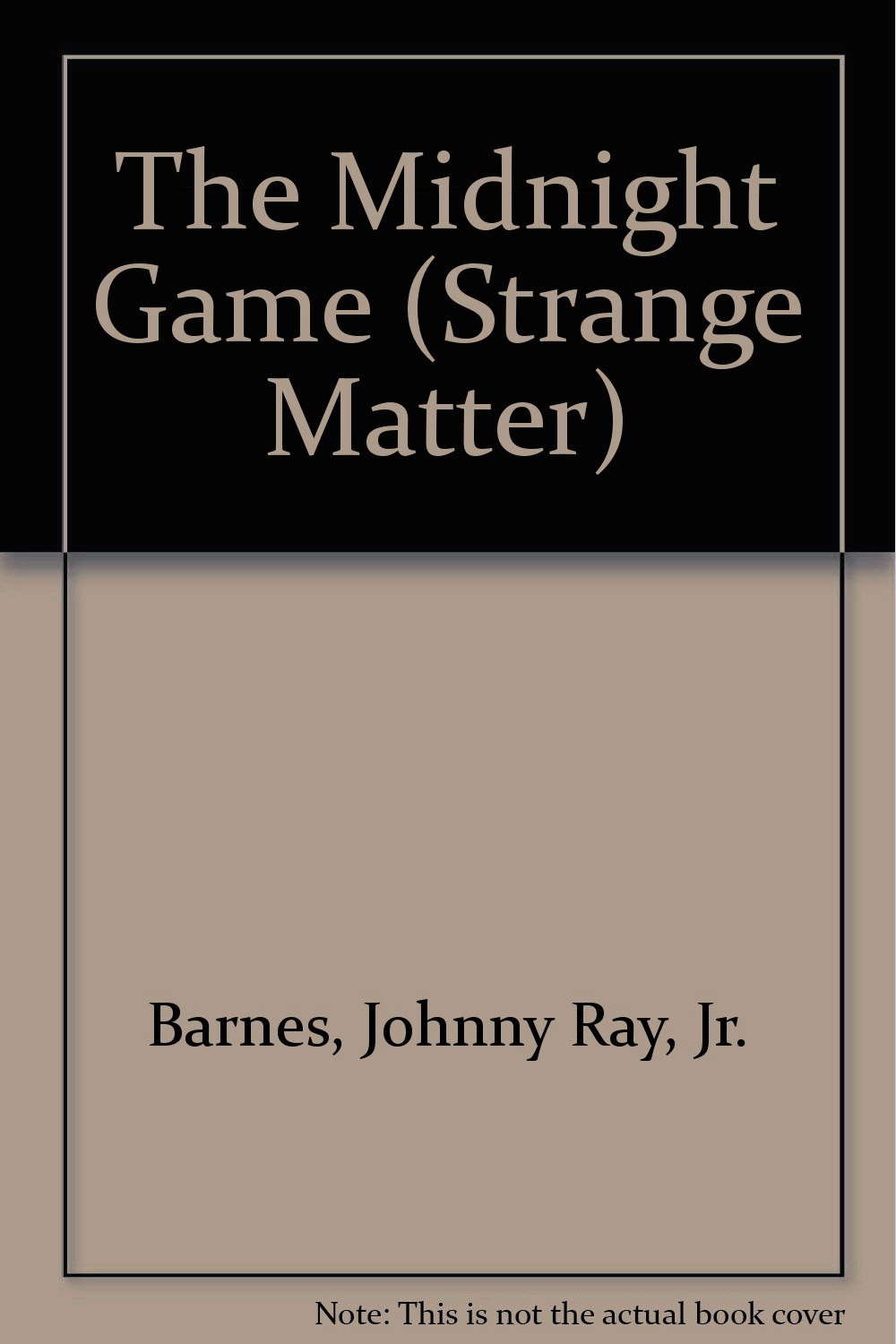 The Midnight Game (Strange Matter, 2) poster