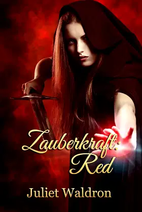 Zauberkraft: Red (Magic Colours Book 1) poster