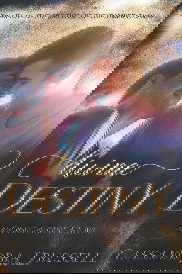 Divine Destiny: An Omegaverse Story poster