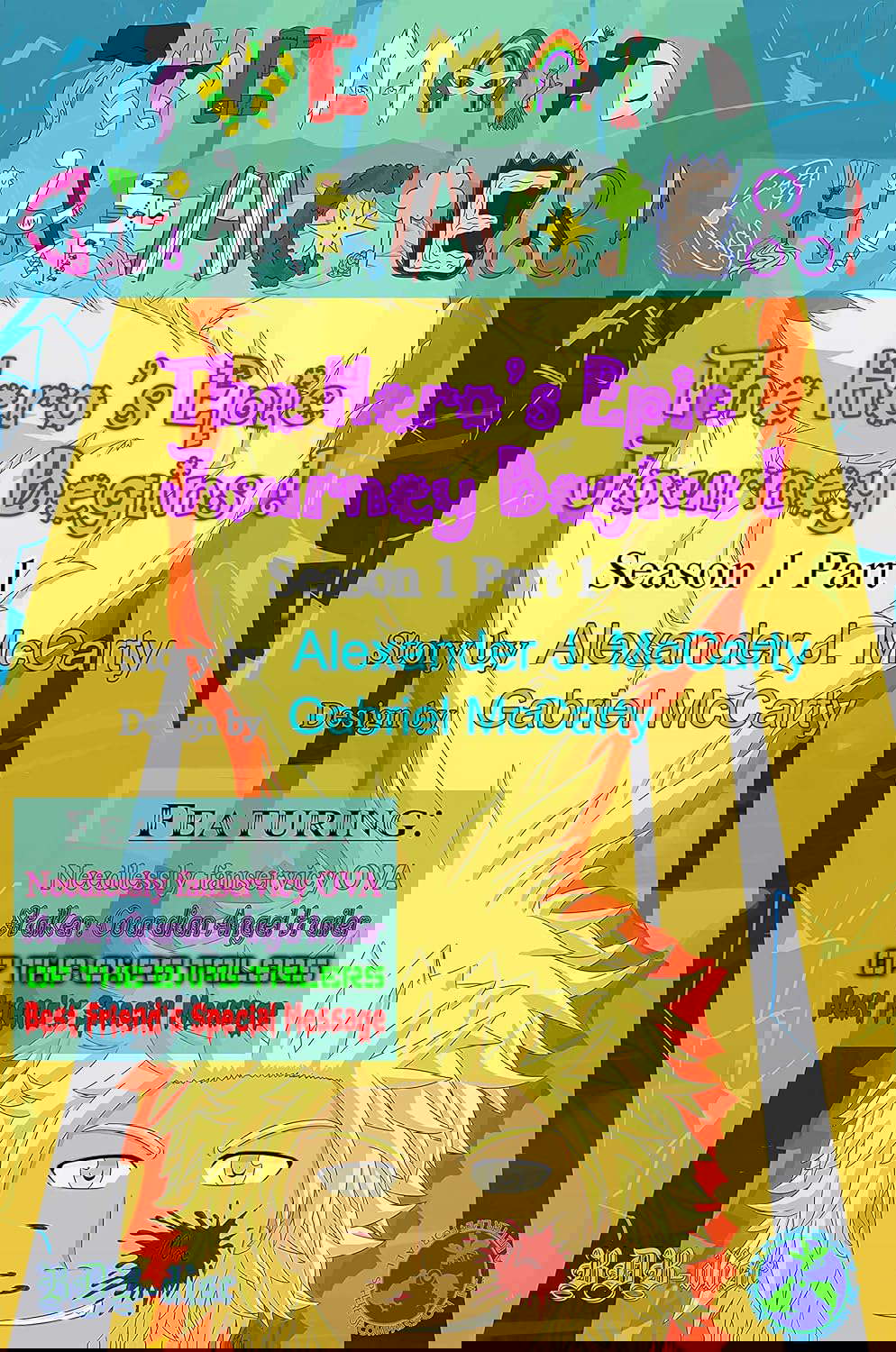 The Main Character!: The Hero's Epic Journey Begins!: Part 1 poster
