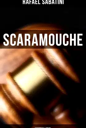 Scaramouche: Historical Novel poster