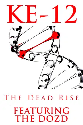 KE-12: Featuring The Department of Zombie Defense poster