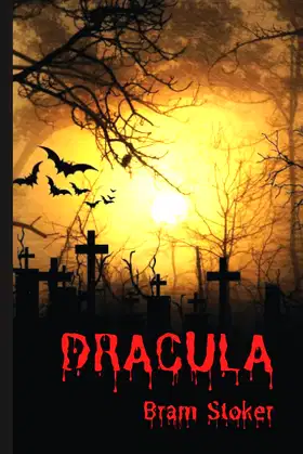 Dracula: The Classic Gothic Horror novel (Annotated) poster