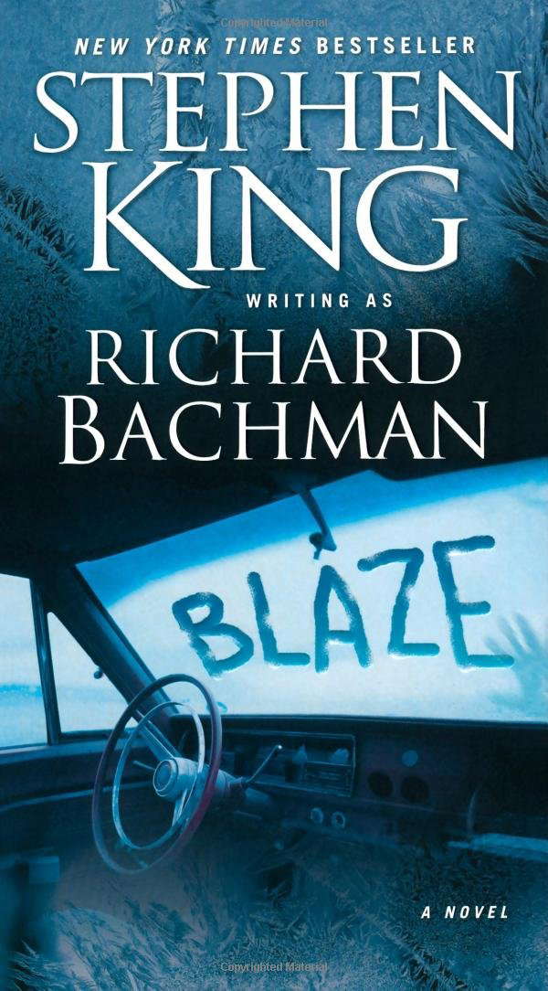 Blaze: A Novel poster