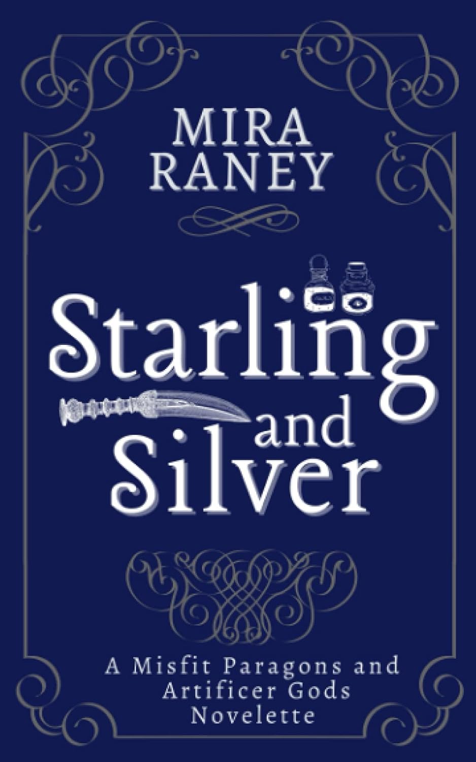 Starling and Silver: A Misfit Paragons and Artificer Gods Novelette poster