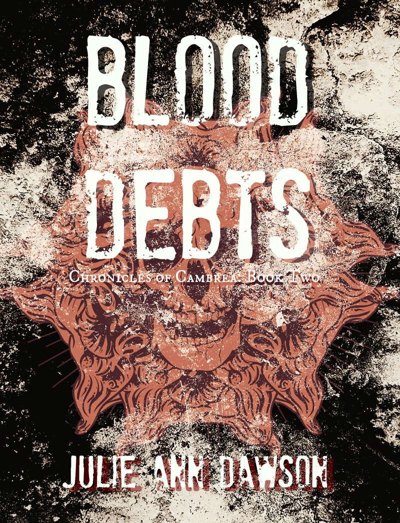 Blood Debts: Chronicles of Cambrea: Book Two poster