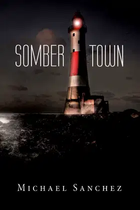Somber Town poster